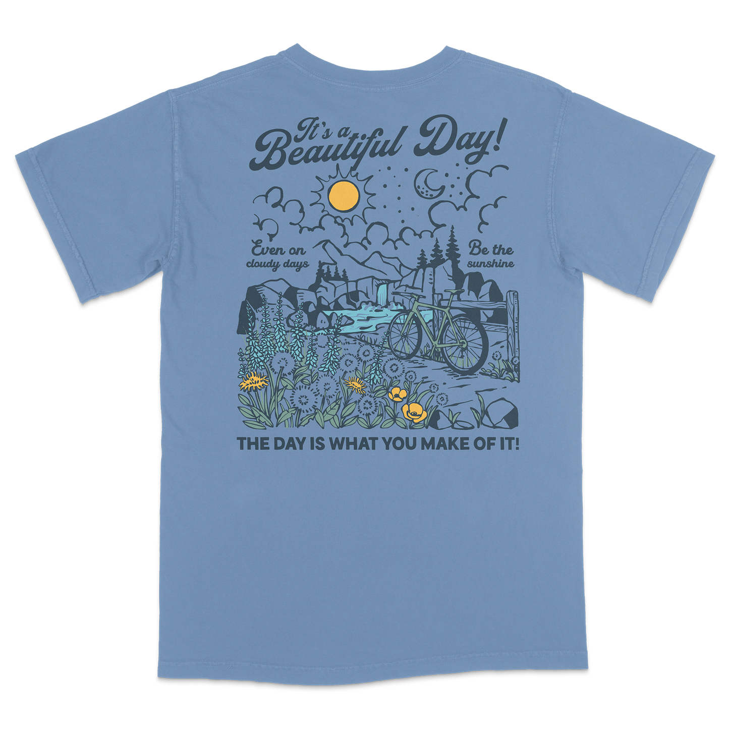 'It's a Beautiful Day' Tee (Blue Jean)